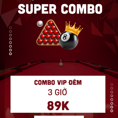 COMBO VIP ĐÊM 3 GIỜ 89K