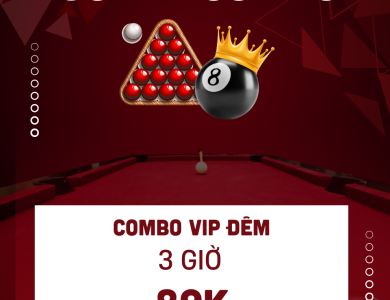 COMBO VIP ĐÊM 3 GIỜ 89K